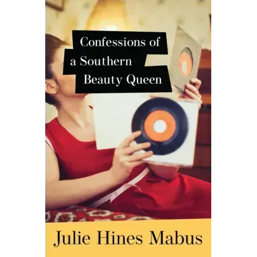 Confessions of a Southern Beauty Queen