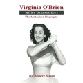 Virginia O'Brien: MGM's Deadpan Diva (hardback)