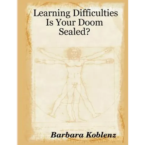 Learning Difficulties: Is Your Doom Sealed?