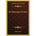 The Philosophy Of Chess