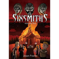 The Sixsmiths: Volume Two