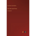 The Little Lame Prince: in large print