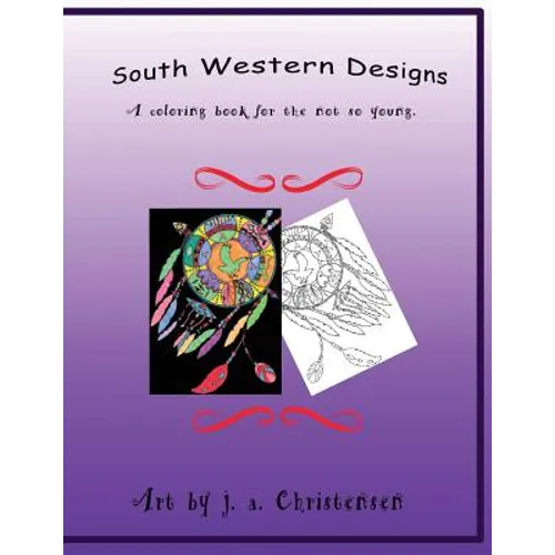 South Western Designs: An adult coloring book