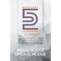 52 Questions & Answers for Singles: Ask the Right Question, Get the Right Life