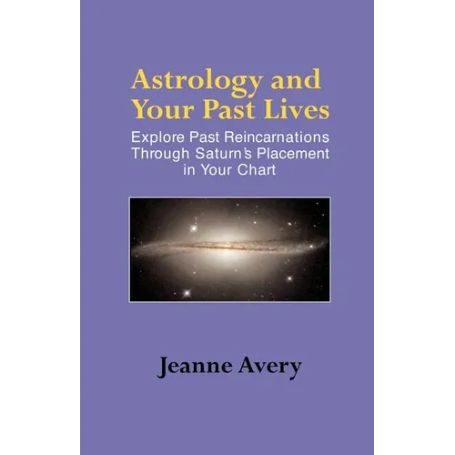 Astrology and Your Past Lives
