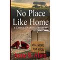 No Place Like Home: The Camilla Randall Mysteries # 4