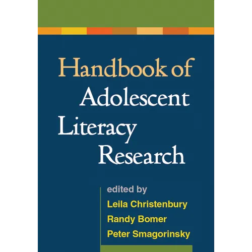 Handbook of Adolescent Literacy Research
