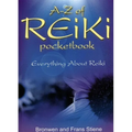 A-Z of Reiki Pocketbook: Everything You Need to Know about Reiki