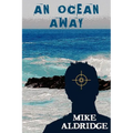 An Ocean Away