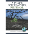 A Place for Teacher Renewal