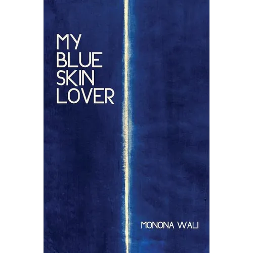 My Blue Skin Lover