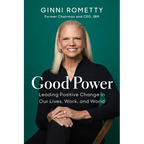 Good Power: Leading Positive Change in Our Lives, Work, and World - Hardcover