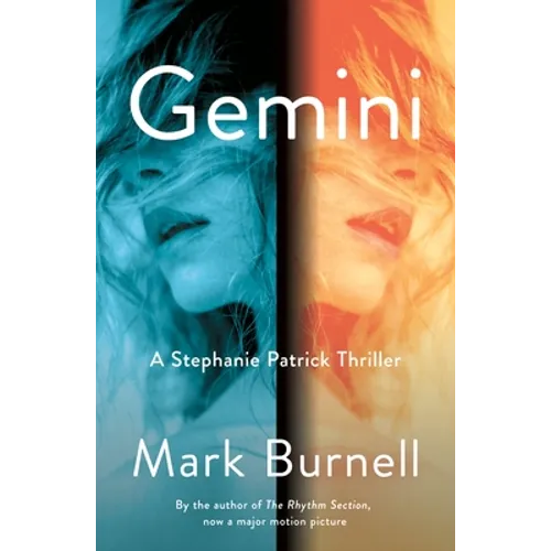 Gemini: A Stephanie Patrick Thriller