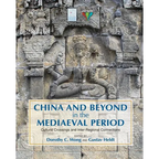 China and Beyond in the Mediaeval Period: Cultural Crossings and Inter-Regional Connections - Paperback