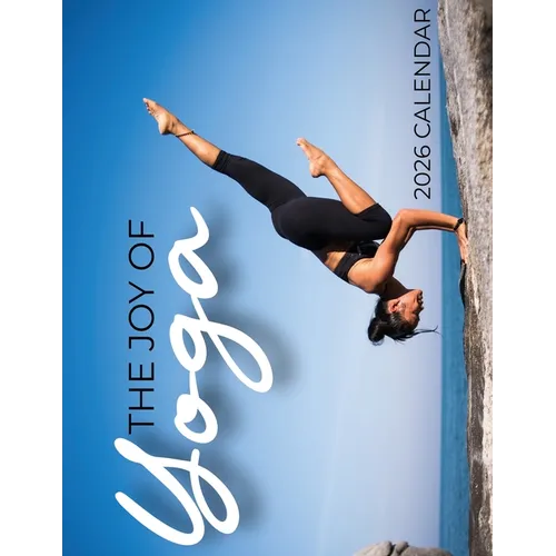 The Joy of Yoga 2026 Calendar