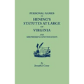 Personal Names in Hening's Statutes at Large of Virginia and Shepherd's Continuation