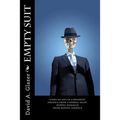 Empty Suit: Views of Life in Corporate America from a Middle-Aged, Middle Manager from Middle America