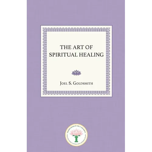 The Art of Spiritual Healing