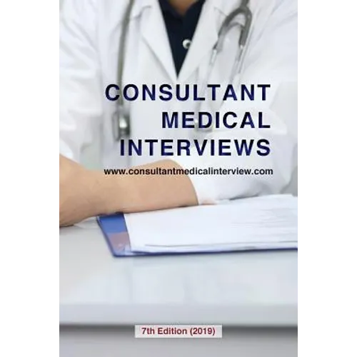 Consultant Medical Interviews