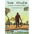 The Yowie: In Search of Australia's Bigfoot