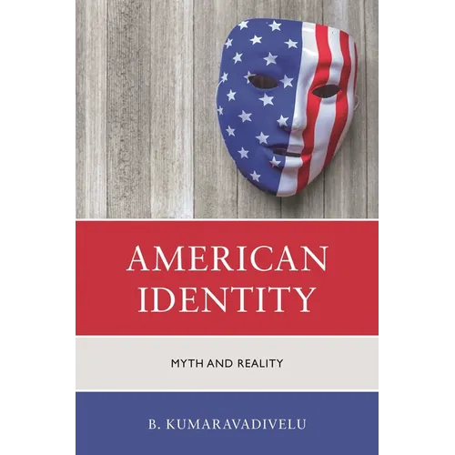 American Identity: Myth and Reality