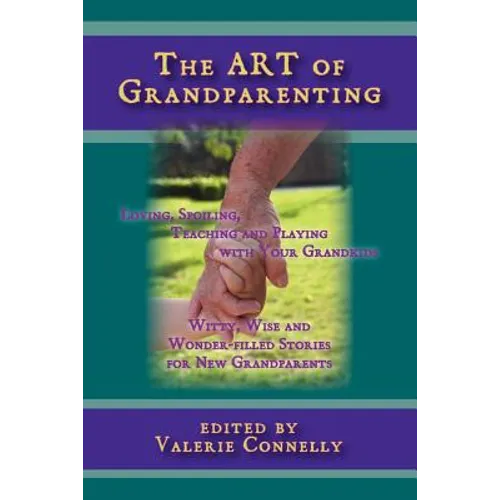 The Art of Grandparenting