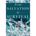 From Salvation to Survival