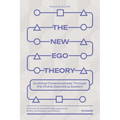 The New Ego Theory: Evolving Consciousness Through the Divine Operating System