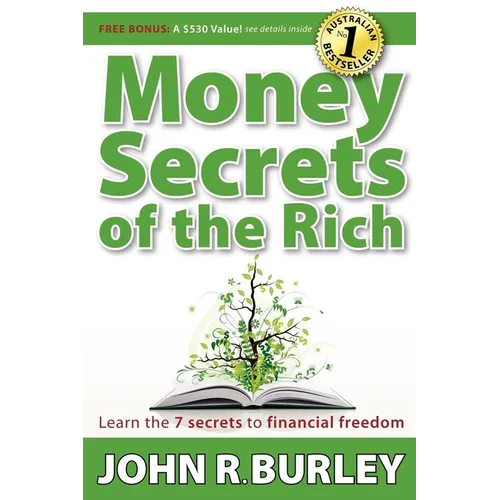 Money Secrets of the Rich: Learn the 7 Secrets to Financial Freedom