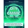 DIY CMMC for Small Business