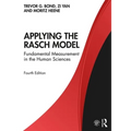 Applying the Rasch Model: Fundamental Measurement in the Human Sciences