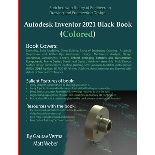 Autodesk Inventor 2021 Black Book (Colored)