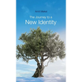 The Journey to a New Identity
