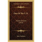 One Of The Y. D.: Yankee Division (1919)