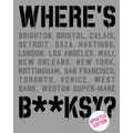 Where's Banksy?: New 2022 Edition