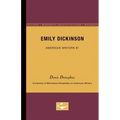 Emily Dickinson - American Writers 81: University of Minnesota Pamphlets on American Writers