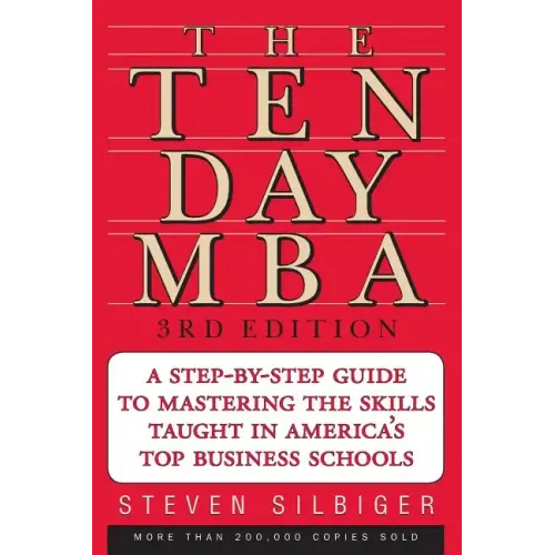 The Ten-Day MBA 3rd Ed.