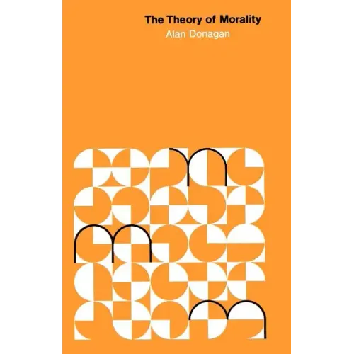 The Theory of Morality