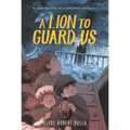 A Lion to Guard Us