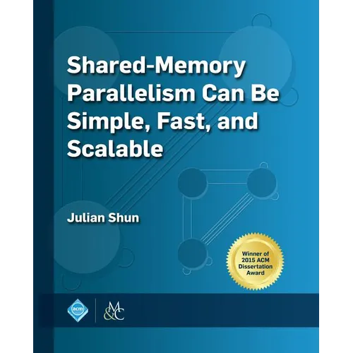 Shared-Memory Parallelism Can Be Simple, Fast, and Scalable