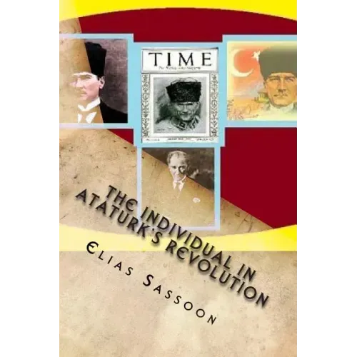 The Individual In Ataturk's Revolution