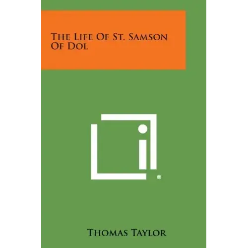 The Life of St. Samson of Dol