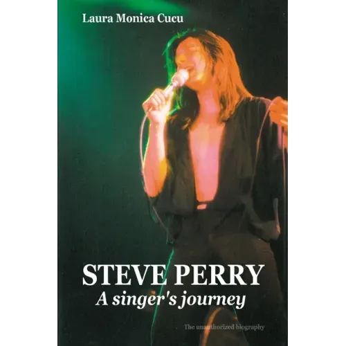 STEVE PERRY - A singer's journey