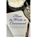 How to Write a Covenant