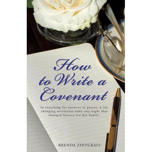 How to Write a Covenant