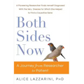 Both Sides Now: A Journey From Researcher to Patient