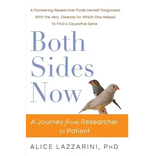 Both Sides Now: A Journey From Researcher to Patient