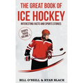 The Big Book of Ice Hockey: Interesting Facts and Sports Stories