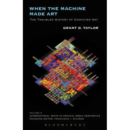 When the Machine Made Art: The Troubled History of Computer Art