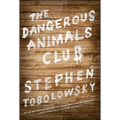 The Dangerous Animals Club